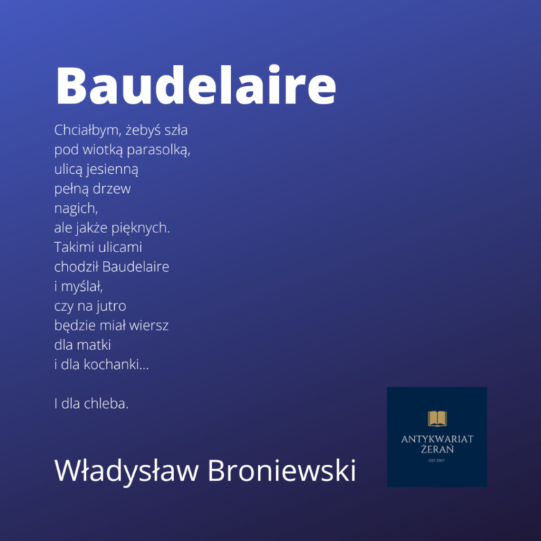 „Baudelaire”, Władysław Broniewski