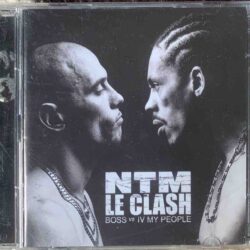 NTM Le Clash: BOSS Vs IV My People [CD]